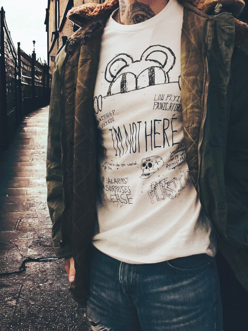 "I'M NOT HERE"