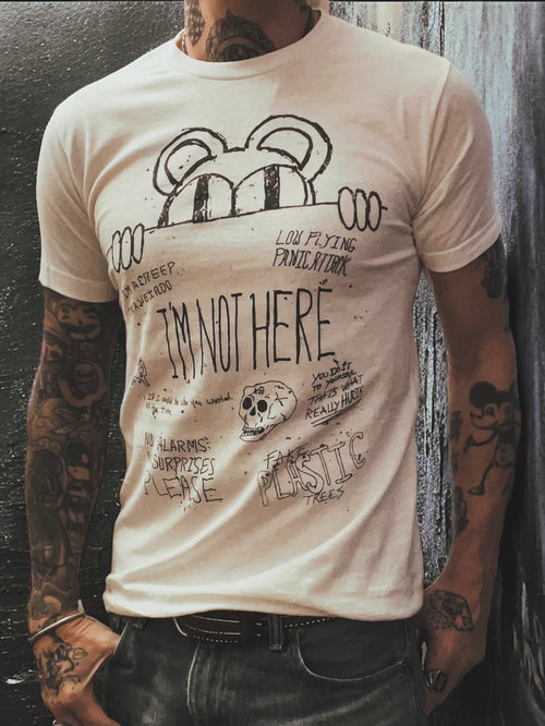 "I'M NOT HERE"